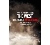 Infiltrating the West-The Hidden Implications of Political Corre (DVD)