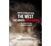Infiltrating the West-The Hidden Implications of Political Corre (DVD)
