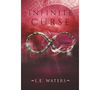 Infinite Curse: Book 6 of the Infinite Series