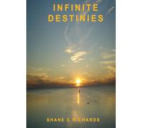 INFINITE DESTINIES