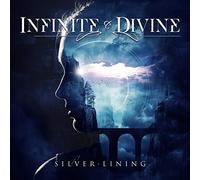 Infinite & Divine - Silver Lining