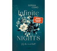Infinite Nights: Wo du auch bist | SPIEGEL-Bestsellerautorin | Bodyguard Romance trifft auf Fake Dating | Eine Romantic Suspense in der High Society Barcelonas