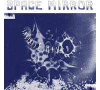 Infinite River - Space Mirror [VINYL]