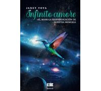 Infinito amore.: Sí, mami. La reivindicación de nuestra memoria