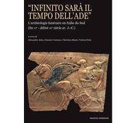 «Infinito sarà il tempo dell'Ade». L'archéologie funéraire en Ita