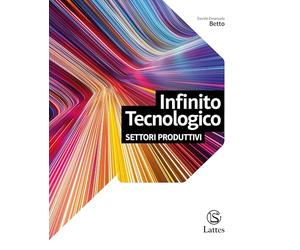 Infinito tecnologico. Vol. unico. Disegno - Settori produttivi. Con Ambiente D. Per la Scuola media. Ediz. per la scuola
