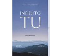 Infinito Tu. Storia di un amore