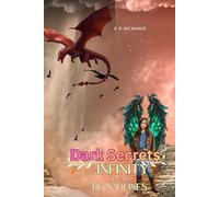 Infinity of the Bloodlines: Dark Secrets