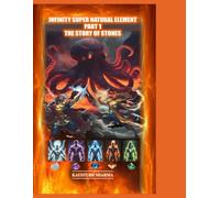 INFINITY SUPER NATURAL ELEMENTS PART-1 THE STORY OF STONES