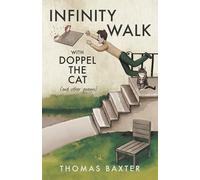 Infinity Walk with Doppel the Cat: (And Other Poems)
