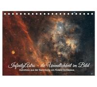 InfinityAstro - die Unendlichkeit im Bild - Astrofotos von Roland Schliessus (Tischkalender 2026 DIN A5 quer), CALVENDO Monatskalender: Amateur-Astrofotos, von meiner Terrasse aus gemacht