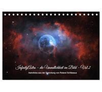 InfinityAstro - die Unendlichkeit im Bild - Vol.2 (Tischkalender 2027 DIN A5 quer), CALVENDO Monatskalender: Zwölf faszinierende Deep-Sky-Aufnahmen ... Galaxien in beeindruckender Detailschärfe.