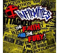 Infirmities - Faith And The Fury