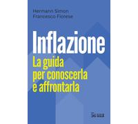 Inflazione. La guida per conoscerla e affrontarla - Hermann Simon