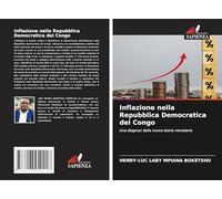 Inflazione nella Repubblica Democratica del Congo: Una diagnosi della nuova teoria monetaria