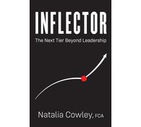 Inflector: The Next Tier Beyond Leadership