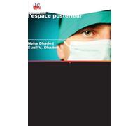 Influence de la préparation immédiate et différée de l'espace postérieur