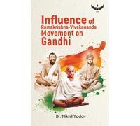 Influence of Ramakrishna-Vivekananda Movement on Gandhi