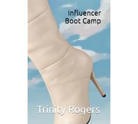Influencer Boot Camp