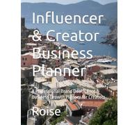 Influencer & Creator Business Planner: Brand Deals, Clients, Income & Business Growth
