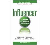 Influencer. Il potere di cambiare qualsiasi cosa