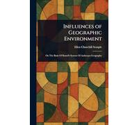 Influences of Geographic Environment