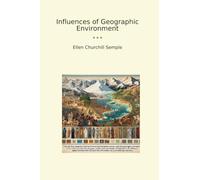Influences of Geographic Environment