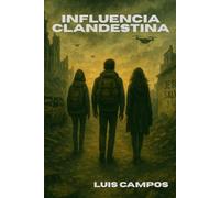 Influencia Clandestina