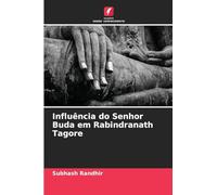 Influência do Senhor Buda em Rabindranath Tagore