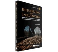 Influencing The Influencers: Applying Whaley's Communication And Deception Frameworks To Terrorism And Insurgent Narratives: 15