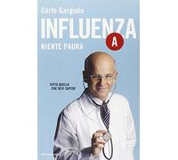 Influenza A. Niente paura