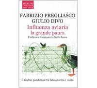 Influenza aviaria la grande paura