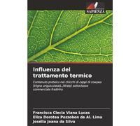 Influenza del trattamento termico: Contenuto proteico nei chicchi di ceppi di cowpea [Vigna unguiculata(L.)Walp] sotto ommerciale fradinho