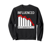 Influenzato Fino alla Bancarotta Umorismo Finanziario Felpa