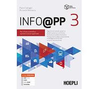 Info@pp. Per il liceo scientifico opzione scienze applicate. Con e-book. Con espansione online (Vol. 3)