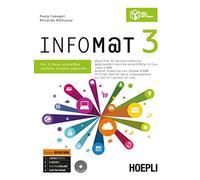 Infom@t. Ediz. Openschool. Per il Liceo scientifico, opzione scienze applicate. Con e-book. Con espansione online. Con CD-ROM (Vol. 3)