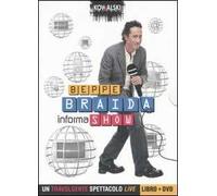 Informa show. Con DVD