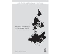 Informal Settlements of the Global South