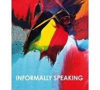 Informally speaking. Una grammatica universale. Ediz. bilingue