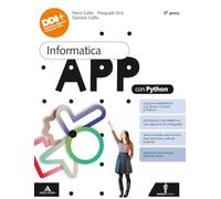 Informatica App con Python. Per il 5° anno delle Scuole superiori. Con e-book. Con espansione online