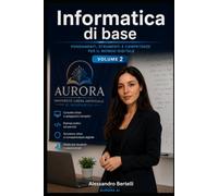 Informatica di base: Volume 2: 11