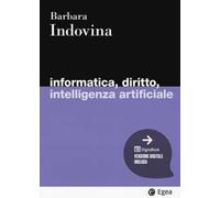 Informatica, diritto, intelligenza artificiale. Con digitaBook