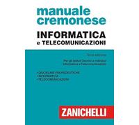 Manuale cremonese di informatica e telecomunicazioni – Zanichelli