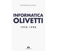 Informatica Olivetti. 1970-1998