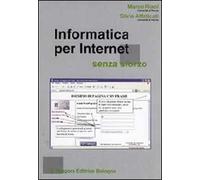 Informatica per internet senza sforzo