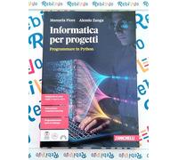 INFORMATICA PER PROGETTI - PROGRAMMARE IN PYTHON (LDM) - (9788808899477) + Materiali didattici - Rebillo
