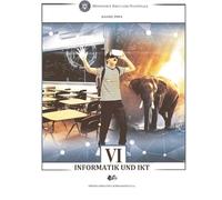 Informatica si TIC - Clasa 6 - Manual in limba germana - Daniel Popa