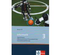 Informatik 3. Algorithmen, Objektorientierte Programmierung, Zustandsmodellierung. Ausgabe Bayern: Service-CD Klasse 10 (Informatik. Ausgabe für Bayern ab 2004)