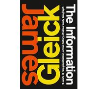 James Gleick The Information (Tascabile)