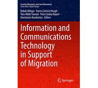 Information and Communications Technology in Support of Migration